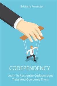 Codependency