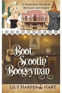 Boot Scootin' Boogeyman