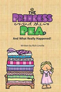 Princess and the Pea and What Really Happened