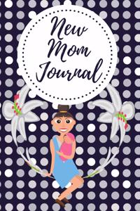 New Mom Journal