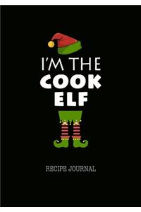 I'm The Cook Elf Recipe Journal