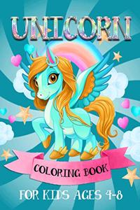 Unicorn Coloring Book For Kids Ages 4-8