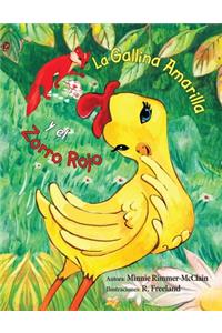 gallina amarilla y el zorro rojo