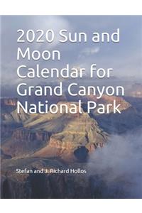 2020 Sun and Moon Calendar for Grand Canyon National Park