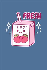 Fresh