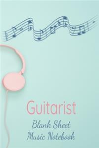 Guitarist Blank Sheet Music Notebook