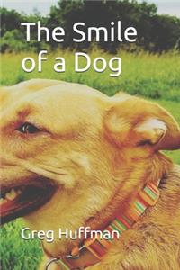 The Smile of a Dog