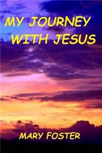 My Journey with Jesus