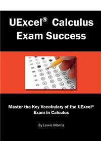 Uexcel Calculus Exam Success