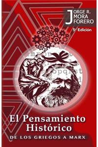 Pensamiento Historico de los Griegos a Marx