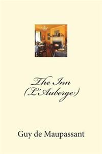 The Inn (L'Auberge)