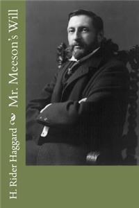 Mr. Meeson's Will
