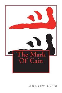 The Mark Of Cain