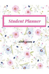 Student Planner 2018-2019: Student Planner Book, High School Student Planners, Undated Student Planner, College Weekly Planner, Elementary Student Planners, 2018-2019 Academic Planner, Floral Theme