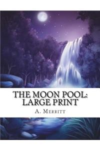 The Moon Pool