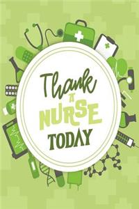 Thank a Nurse Today