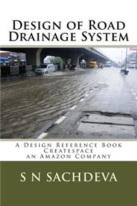 Design of Road Drainage System