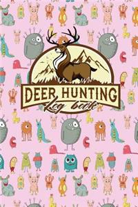 Deer Hunting Log Book