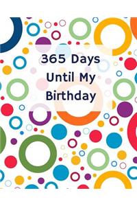 365 Days Until My Birthday