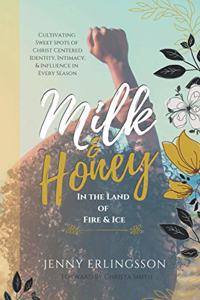 Milk & Honey in the Land of Fire & Ice
