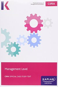 CIMA Management Case Study (M15/N15) - Study Text