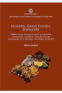 Hoards, grave goods, jewellery
