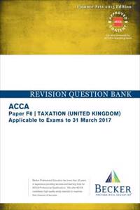 ACCA Approved - F6 Taxation UK - Finance Acts 2015 (FA2015 and Finance Act 2015)