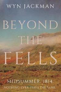 Beyond The Fells