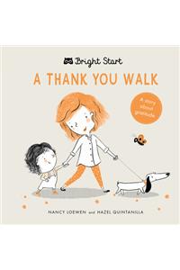 A Thank You Walk