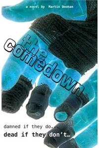 The Comedown