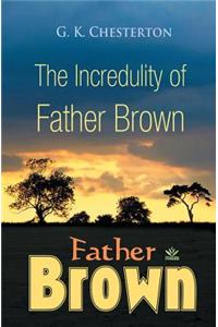 Incredulity of Father Brown