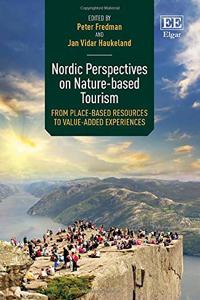 Nordic Perspectives on Nature-based Tourism