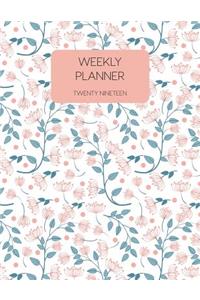 Weekly Planner Twenty Nineteen