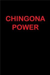 Chingona Power