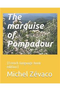 La marquise de Pompadour