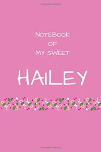 Notebook of my sweet Hailey