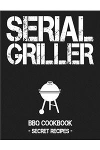 Serial Griller