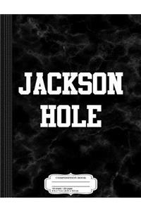 Jackson Hole Wyoming Composition Notebook