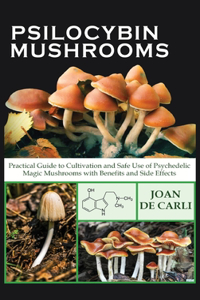 Psilocybin Mushrooms