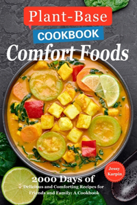 Plant-Based Comfort Foods