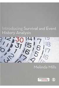 Introducing Survival and Event History Analysis