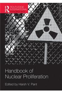 Handbook of Nuclear Proliferation