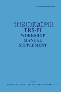 Triumph TR5 P1 Workshop Manual Supplement