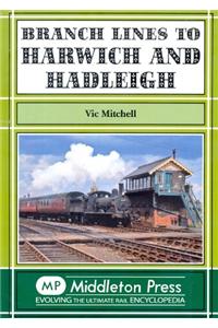 Branch Lines to Harwich and Hadleigh