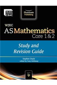 WJEC AS Mathematics Core 1 & 2