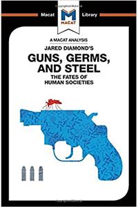 Analysis of Jared Diamond's Guns, Germs & Steel