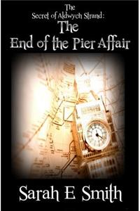 The Secret of Aldwych Strand - The End of the Pier Affair