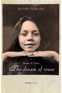 The Dream of Roses