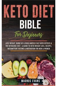 Keto Diet Bible (For Beginners)