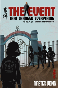 The Event That Changed Everything